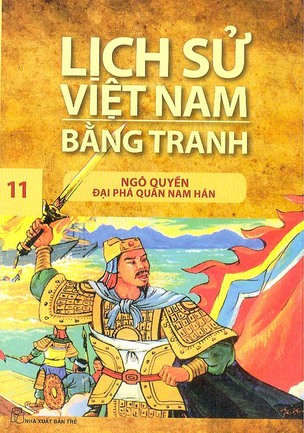 History of Viet Nam through illustrations (Lịch sử Việt Nam bằng tranh)